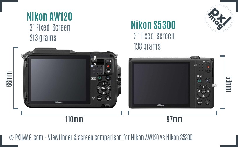 Nikon AW120 vs Nikon S5300 Screen and Viewfinder comparison