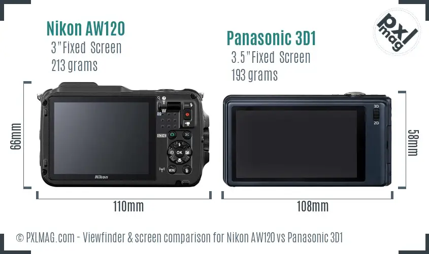 Nikon AW120 vs Panasonic 3D1 Screen and Viewfinder comparison