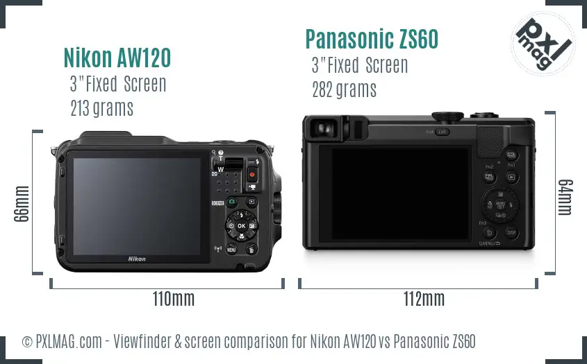 Nikon AW120 vs Panasonic ZS60 Screen and Viewfinder comparison