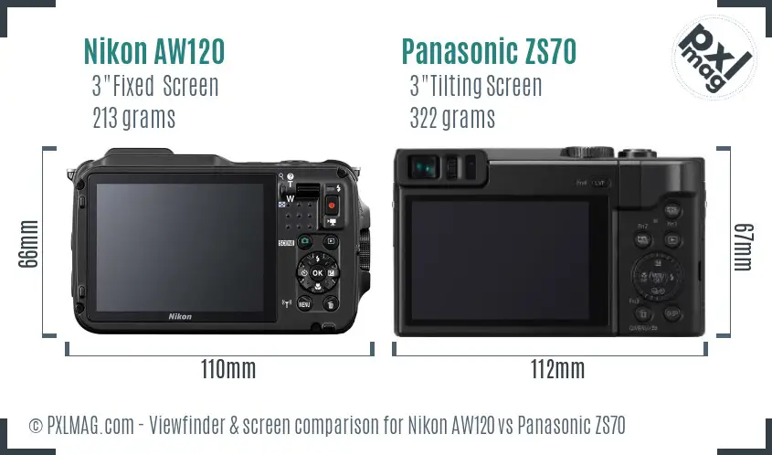 Nikon AW120 vs Panasonic ZS70 Screen and Viewfinder comparison