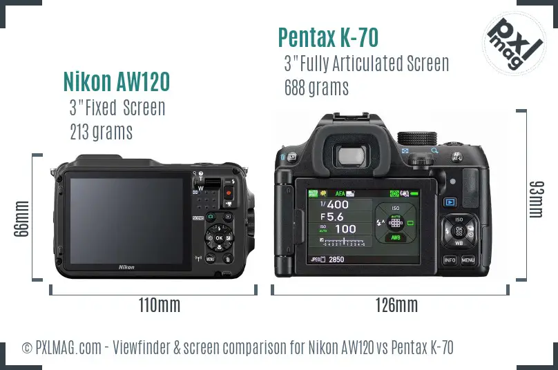 Nikon AW120 vs Pentax K-70 Screen and Viewfinder comparison