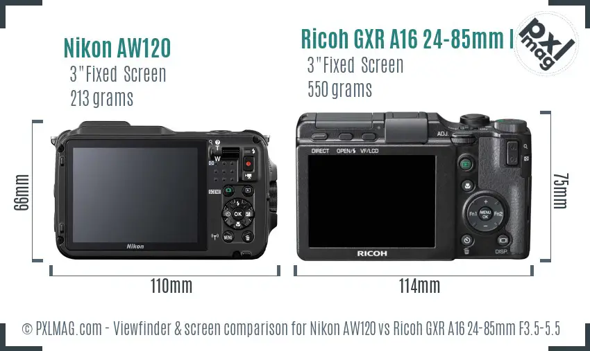 Nikon AW120 vs Ricoh GXR A16 24-85mm F3.5-5.5 Screen and Viewfinder comparison