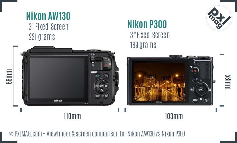 Nikon AW130 vs Nikon P300 Screen and Viewfinder comparison