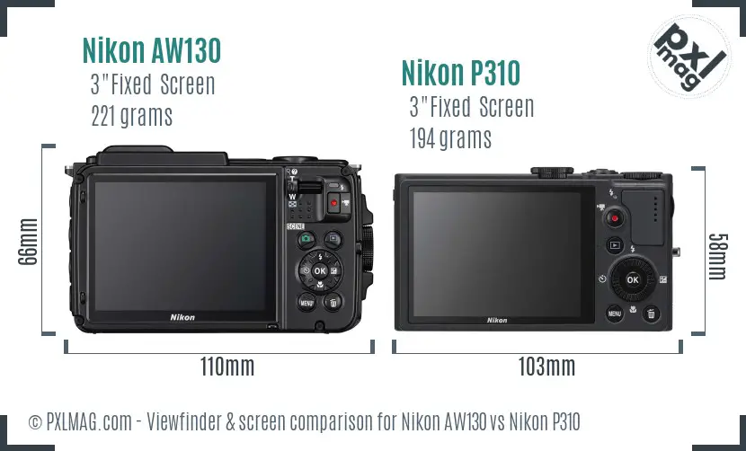 Nikon AW130 vs Nikon P310 Screen and Viewfinder comparison