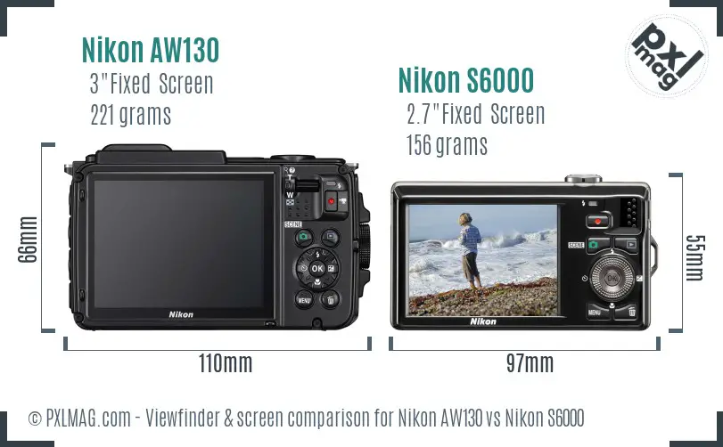 Nikon AW130 vs Nikon S6000 Screen and Viewfinder comparison