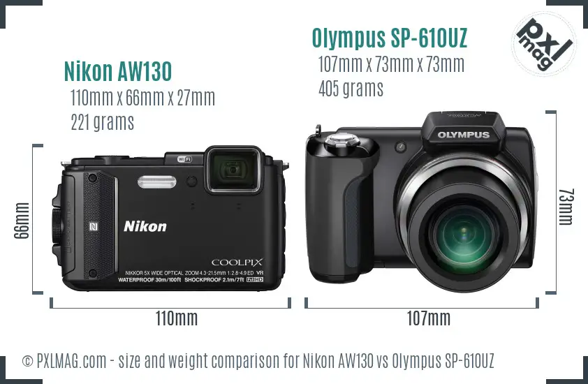 Nikon AW130 vs Olympus SP-610UZ size comparison Nikon AW130 vs Olympus SP-610UZ size comparison