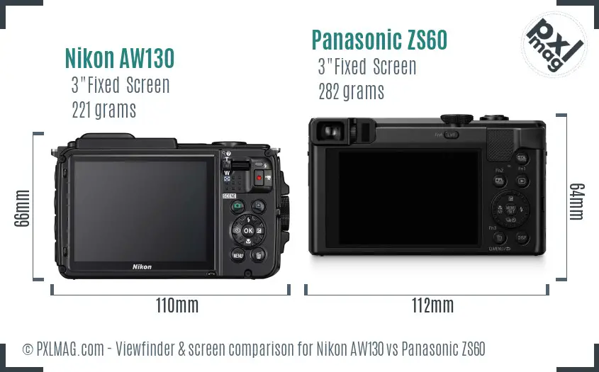 Nikon AW130 vs Panasonic ZS60 Screen and Viewfinder comparison