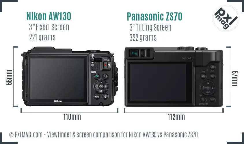 Nikon AW130 vs Panasonic ZS70 Screen and Viewfinder comparison