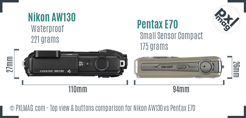 Nikon AW130 vs Pentax E70 top view buttons comparison