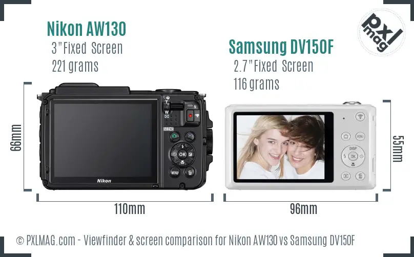 Nikon AW130 vs Samsung DV150F Screen and Viewfinder comparison