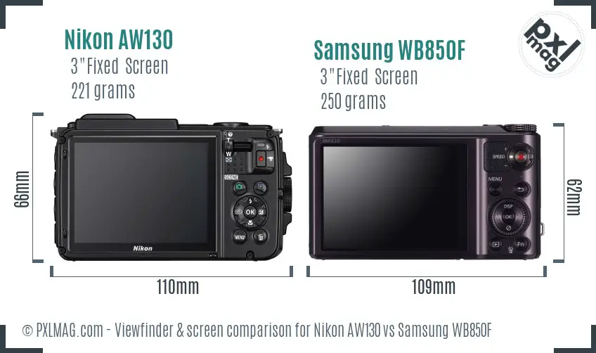 Nikon AW130 vs Samsung WB850F Screen and Viewfinder comparison