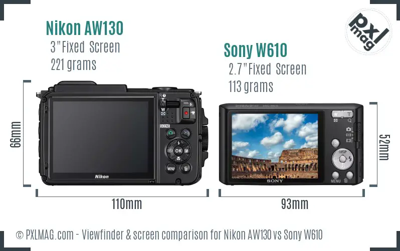 Nikon AW130 vs Sony W610 Screen and Viewfinder comparison