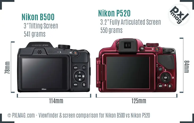 Nikon B500 vs Nikon P520 Screen and Viewfinder comparison