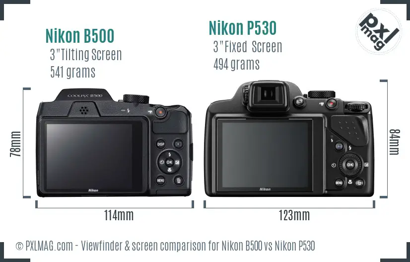 Nikon B500 vs Nikon P530 Screen and Viewfinder comparison