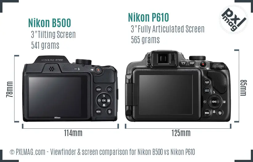 Nikon B500 vs Nikon P610 Screen and Viewfinder comparison