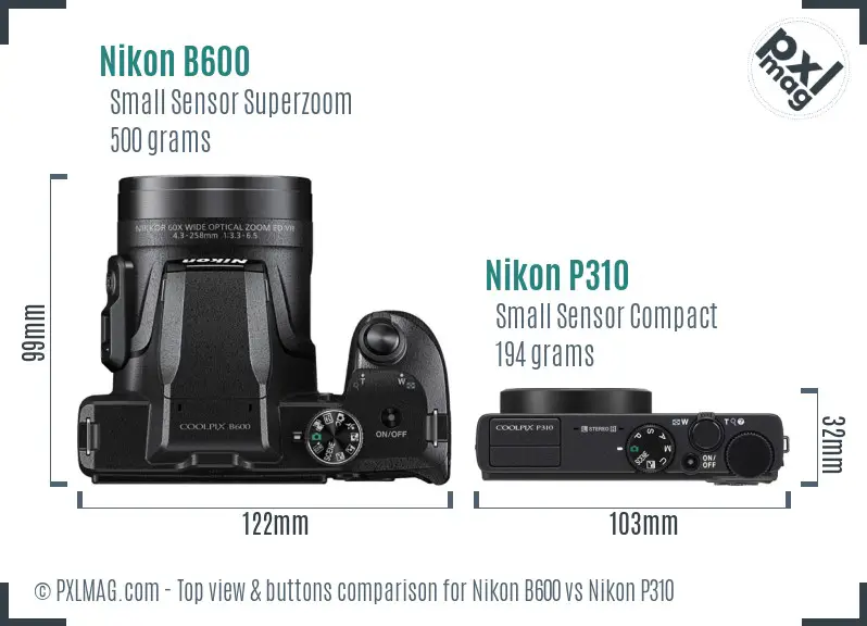 Nikon B600 vs Nikon P310 top view buttons comparison