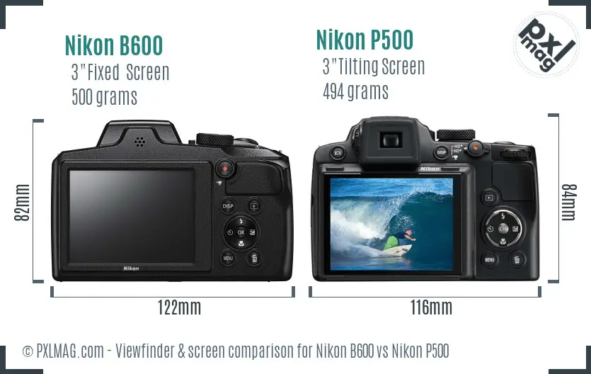 Nikon B600 vs Nikon P500 Screen and Viewfinder comparison