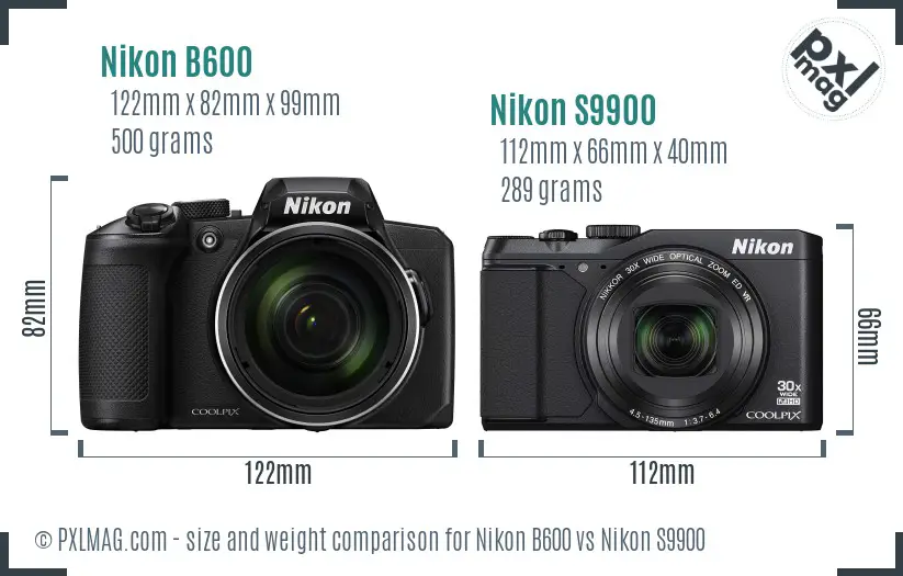 Nikon B600 vs Nikon S9900 size comparison