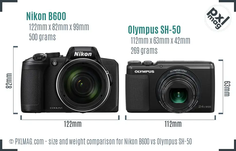 Nikon B600 vs Olympus SH-50 size comparison Nikon B600 vs Olympus SH-50 size comparison