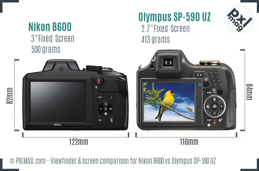 Nikon B600 vs Olympus SP-590 UZ Screen and Viewfinder comparison