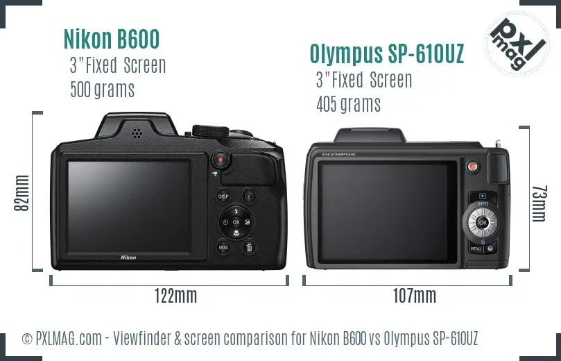 Nikon B600 vs Olympus SP-610UZ Screen and Viewfinder comparison