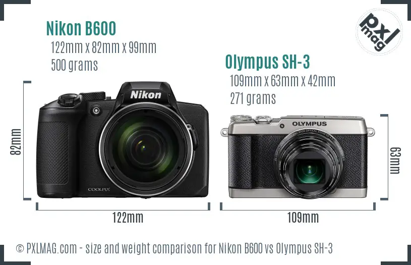 Nikon B600 vs Olympus SH-3 size comparison