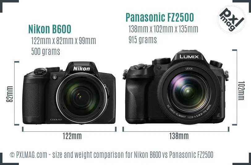 Nikon B600 vs Panasonic FZ2500 size comparison