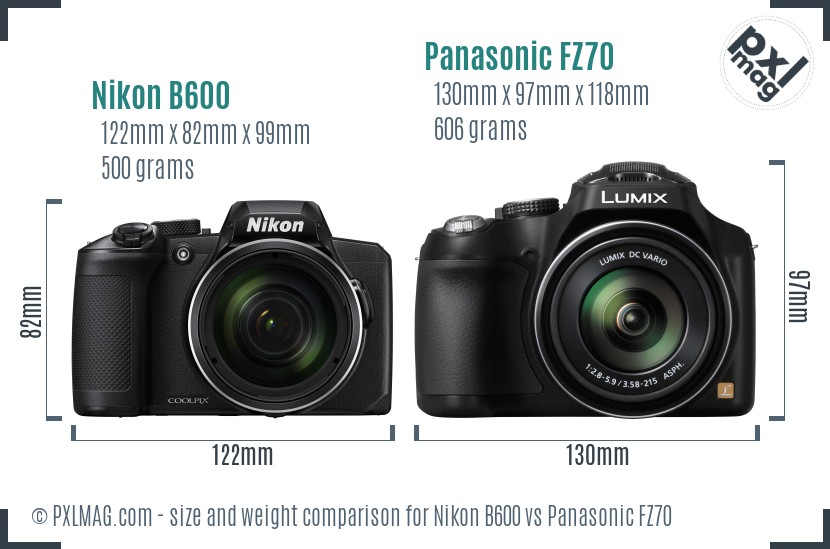 Nikon B600 vs Panasonic FZ70 size comparison Nikon B600 vs Panasonic FZ70 size comparison