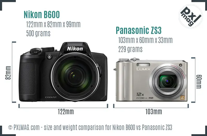 Nikon B600 vs Panasonic ZS3 size comparison