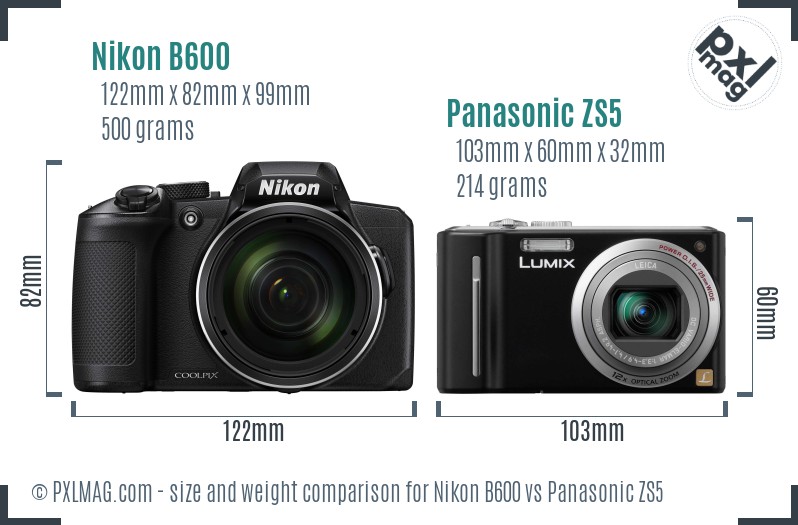 Nikon B600 vs Panasonic ZS5 size comparison Nikon B600 vs Panasonic ZS5 size comparison