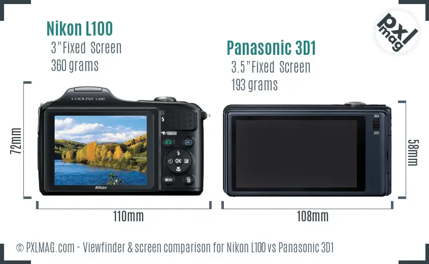 Nikon L100 vs Panasonic 3D1 Screen and Viewfinder comparison Nikon L100 vs Panasonic 3D1 Screen and Viewfinder comparison
