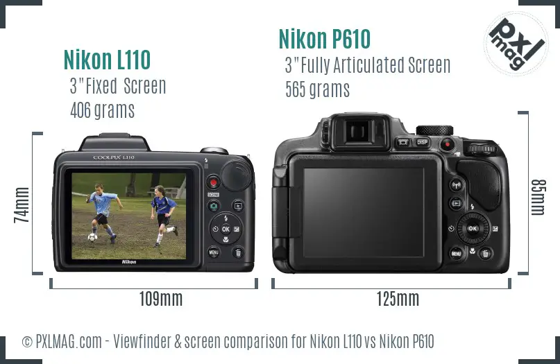 Nikon L110 vs Nikon P610 Screen and Viewfinder comparison Nikon L110 vs Nikon P610 Screen and Viewfinder comparison