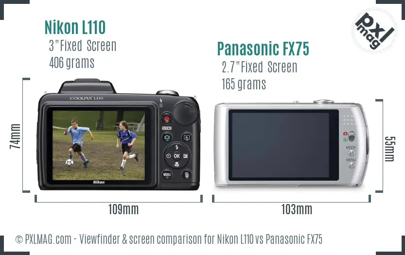Nikon L110 vs Panasonic FX75 Screen and Viewfinder comparison