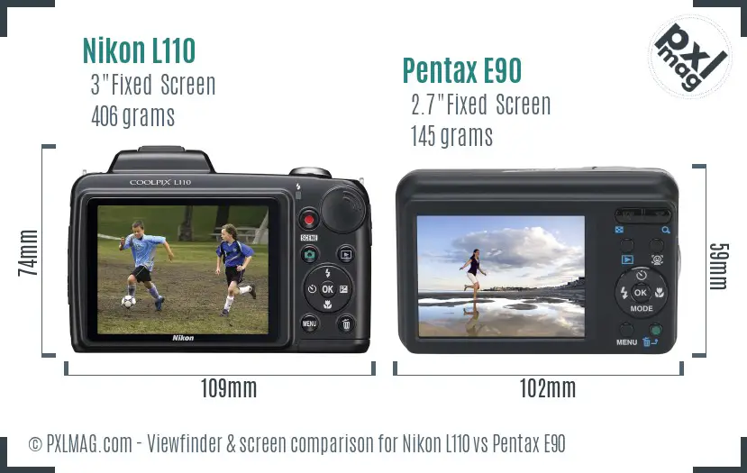 Nikon L110 vs Pentax E90 Screen and Viewfinder comparison