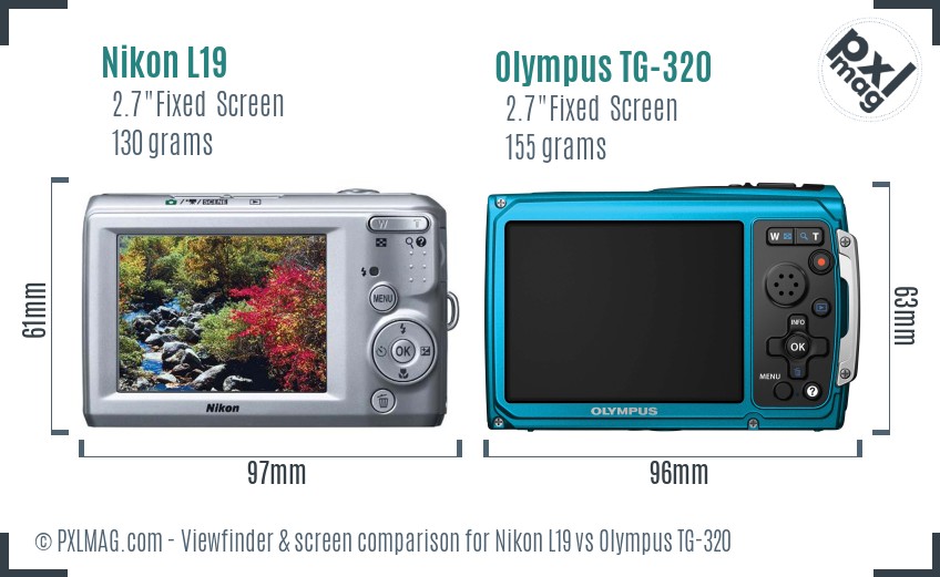 Nikon L19 vs Olympus TG-320 Screen and Viewfinder comparison