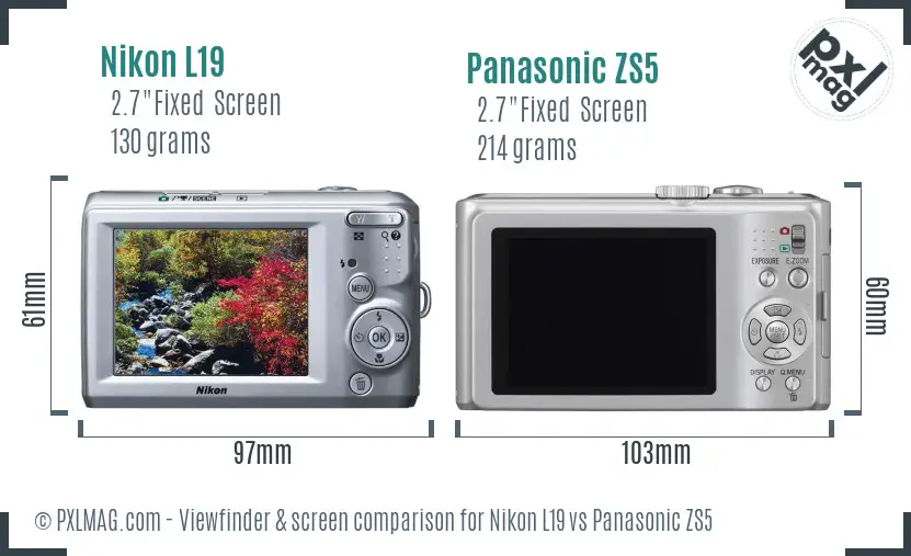 Nikon L19 vs Panasonic ZS5 Screen and Viewfinder comparison