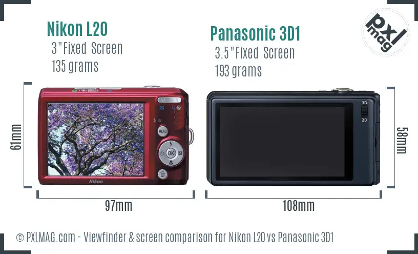 Nikon L20 vs Panasonic 3D1 Screen and Viewfinder comparison