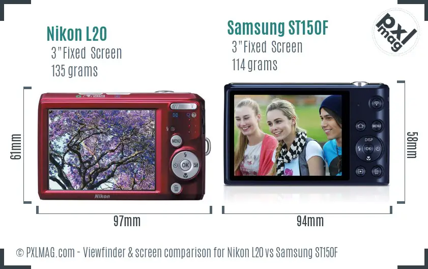 Nikon L20 vs Samsung ST150F Screen and Viewfinder comparison Nikon L20 vs Samsung ST150F Screen and Viewfinder comparison