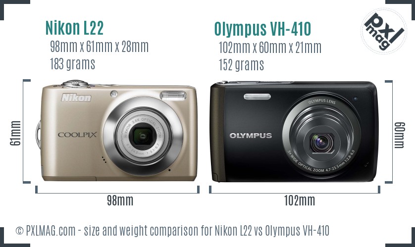 Nikon L22 vs Olympus VH-410 size comparison Nikon L22 vs Olympus VH-410 size comparison