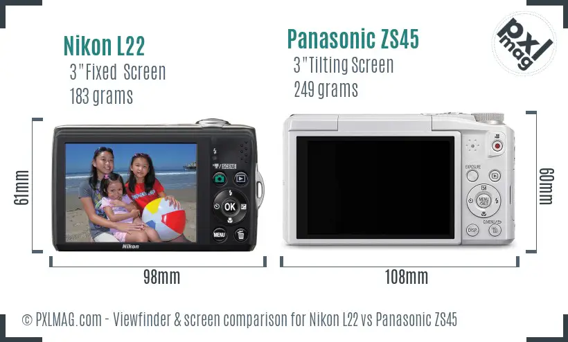 Nikon L22 vs Panasonic ZS45 Screen and Viewfinder comparison Nikon L22 vs Panasonic ZS45 Screen and Viewfinder comparison
