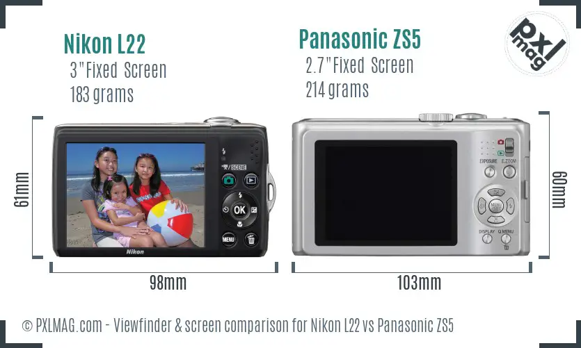 Nikon L22 vs Panasonic ZS5 Screen and Viewfinder comparison