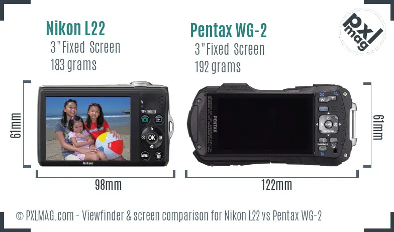 Nikon L22 vs Pentax WG-2 Screen and Viewfinder comparison