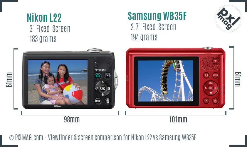 Nikon L22 vs Samsung WB35F Screen and Viewfinder comparison