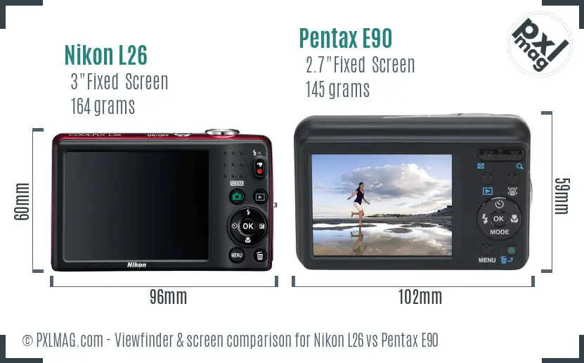 Nikon L26 vs Pentax E90 Screen and Viewfinder comparison