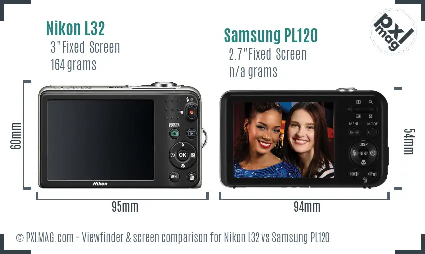 Nikon L32 vs Samsung PL120 Screen and Viewfinder comparison