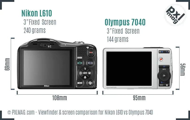 Nikon L610 vs Olympus 7040 Screen and Viewfinder comparison