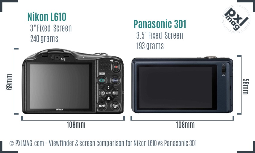 Nikon L610 vs Panasonic 3D1 Screen and Viewfinder comparison
