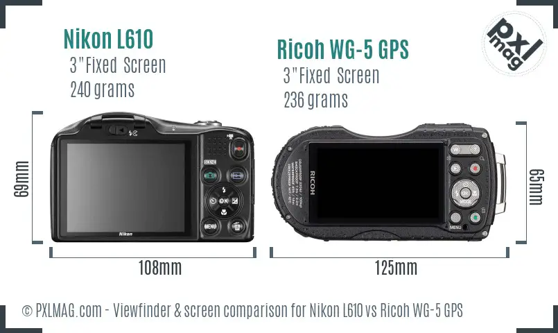 Nikon L610 vs Ricoh WG-5 GPS Screen and Viewfinder comparison