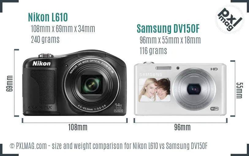Nikon L610 vs Samsung DV150F size comparison