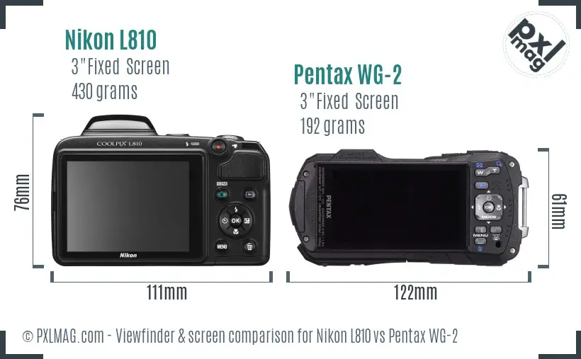 Nikon L810 vs Pentax WG-2 Screen and Viewfinder comparison Nikon L810 vs Pentax WG-2 Screen and Viewfinder comparison